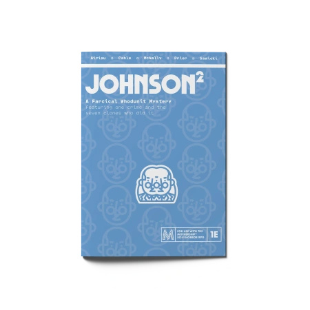 Mothership: Johnson Squared