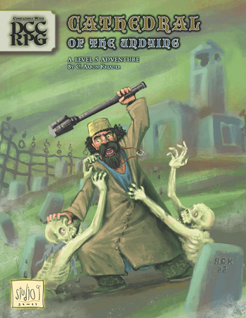 Cathedral of the Undying (Dungeon Crawl Classics)