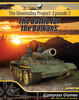 The Doomsday Project: Episode 2 - The Battle for the Balkans