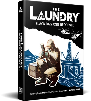 The Laundry Roleplaying Game: Black Bag Jobs Reopened