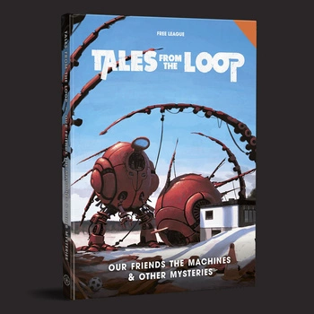 Tales from the Loop: Our Friends the Machines