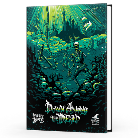 Pirate Borg: Down Among the Dead