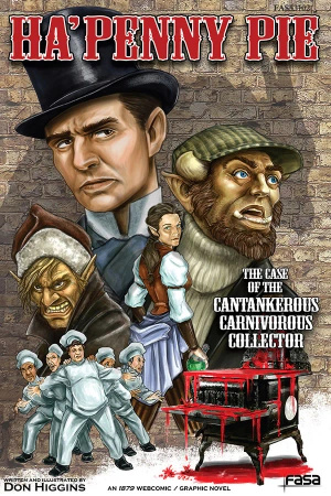 1879 Graphic Novel: Ha'Penny Pie Vol. 02 The Case of the Cantankerous Carnivorous Collector
