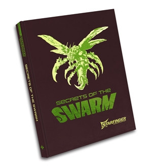 Starfinder: Secrets of the Swarm Adventure Path Special Edition