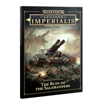 Legions Imperialis Journal Strategia: The Ruin of the Salamanders